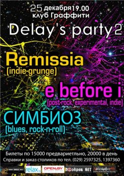 Delays Party 2