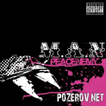 M.A.N. - Peacenemy [2008] 